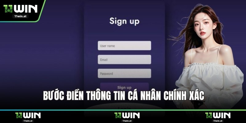 Bước điền thông tin cá nhân chính xác