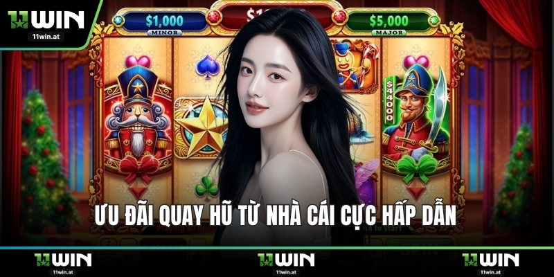 Ưu đãi quay hũ từ nhà cái cực hấp dẫn